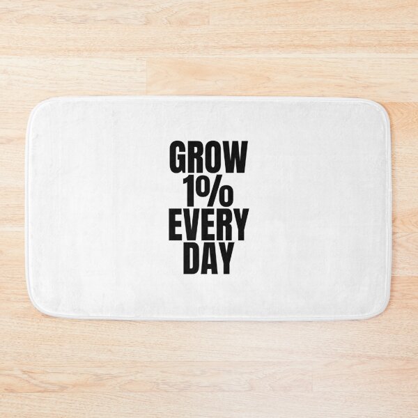 Item preview, Grow 1% every day designed and sold by Dondonmart.