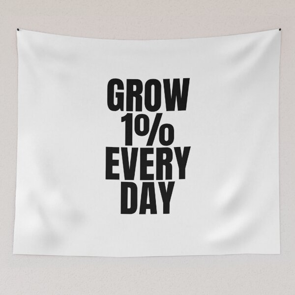 Item preview, Grow 1% every day designed and sold by Dondonmart.