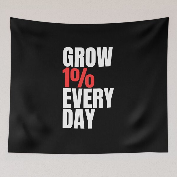 Item preview, Grow 1% every day designed and sold by Dondonmart.