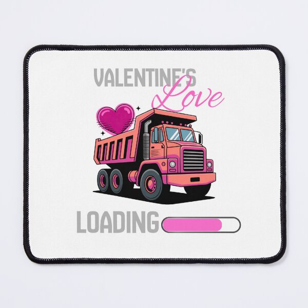 Item preview, "Valentine's love loading" construction truck designed and sold by Chris-graphics-art.