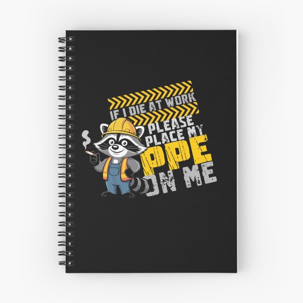 Item preview, If I die at work please place my PPE on me designed and sold by Chris-graphics-art.