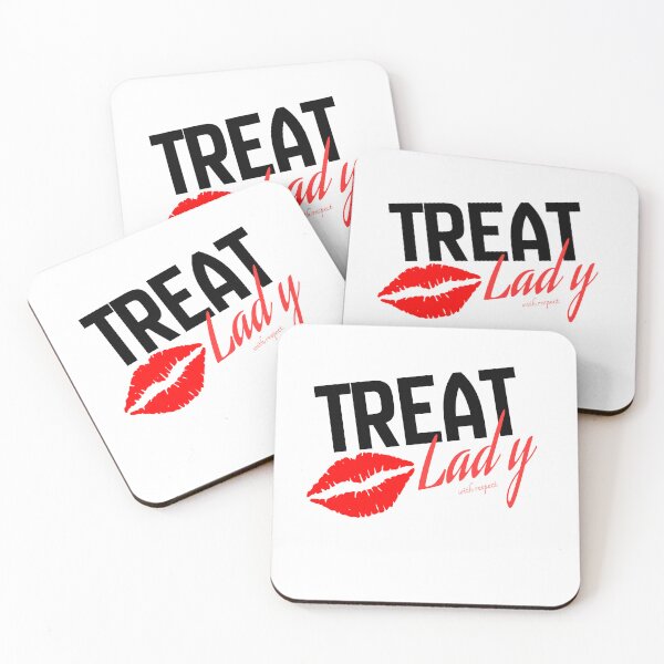 Item preview, "Treat lady with respect" black designed and sold by Chris-graphics-art.