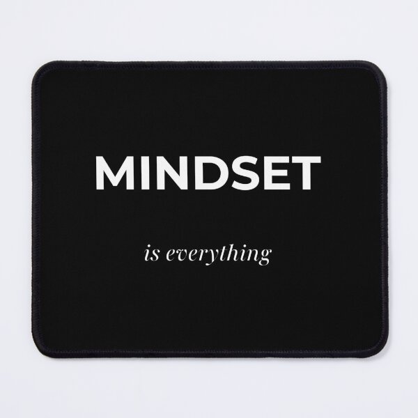 Item preview, Mindset Is Everything Minimalist Motivation designed and sold by Mikidesign1988.