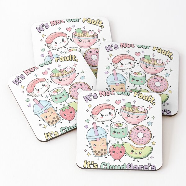 Item preview, Its Not Our Fault Its Cloudflare Kawaii Food Cute Ramen Sushi Developer designed and sold by anass002.