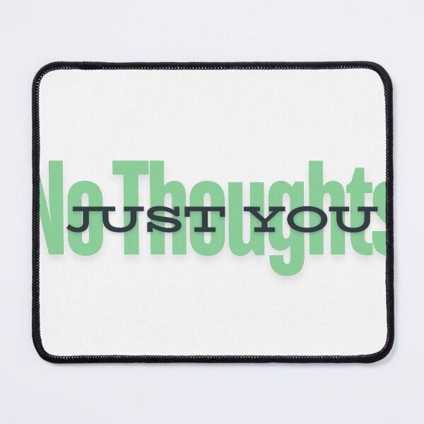 Item preview, No Thoughts Just You Meme designed and sold by Partoon-dp.