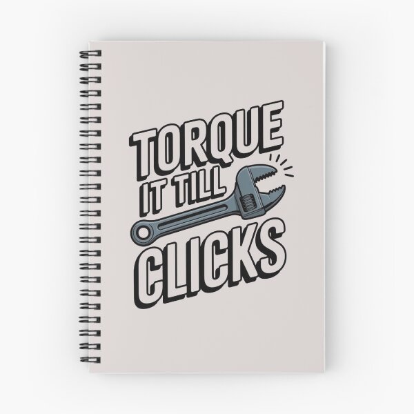 Item preview, Torque It Till It Clicks – Automotive Mechanic & Engineering Tool Quote designed and sold by Timeless Design.