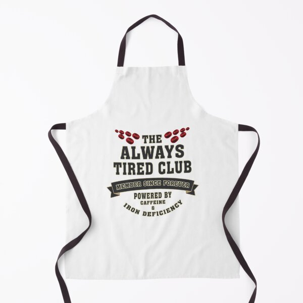 Item preview, The Always Tired Club - Funny Low Iron & Sleep Deprived Humor designed and sold by CrewGifted.