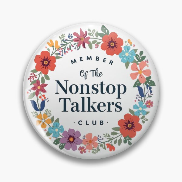 Item preview, Nonstop Talkers Club designed and sold by MoonMonkeyNbear.
