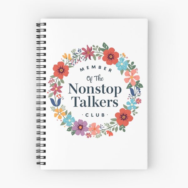 Item preview, Nonstop Talkers Club designed and sold by MoonMonkeyNbear.