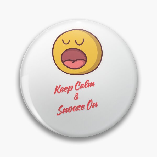 Item preview, Keep Calm & Snooze On designed and sold by Triton-Designzz.
