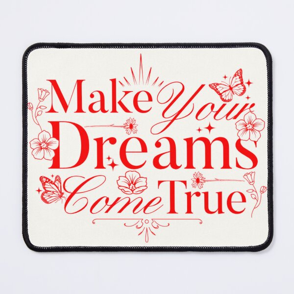 Item preview, Make Your Dreams Come True designed and sold by YashesCreations.