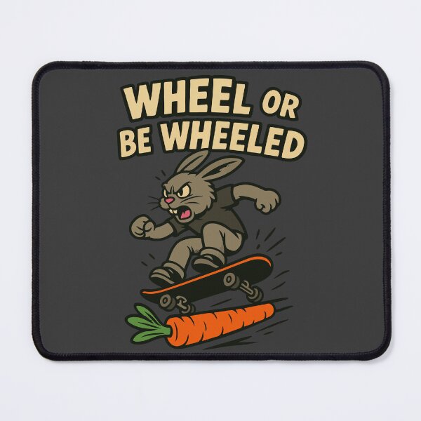 Item preview, Wheel or Be Wheeled Skateboarding Bunny designed and sold by SillyPawsStudio.