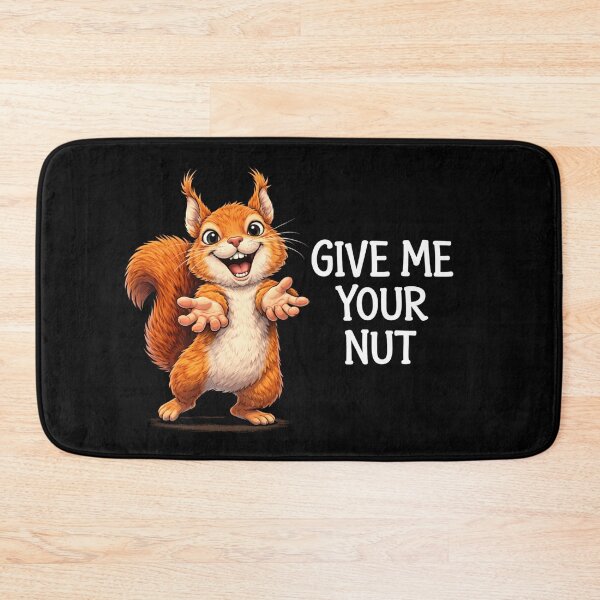 Item preview, Funny Squirrel – Give Me Your Nut designed and sold by Alekska-Art.