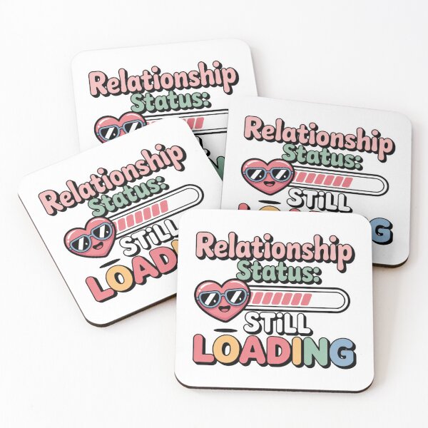 Item preview, Relationship Status Still Loading Cute Heart Funny Valentine Quote Design designed and sold by Aarvya Fashion Club ( A.F.C ).