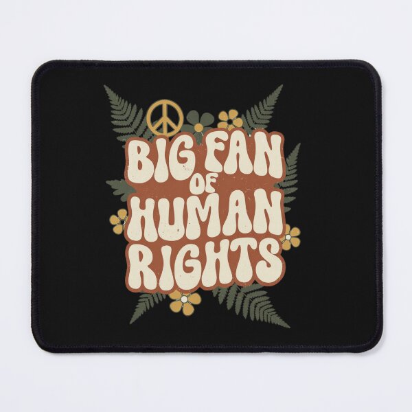 Item preview, Big Fan Of Human Rights Peace Hippie designed and sold by GrumpySableye.