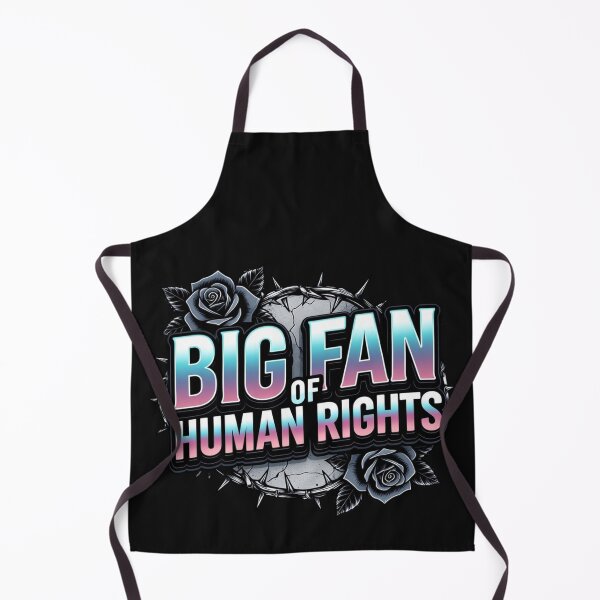 Item preview, Big Fan Of Human Rights Activist Equality Supporter designed and sold by GrumpySableye.