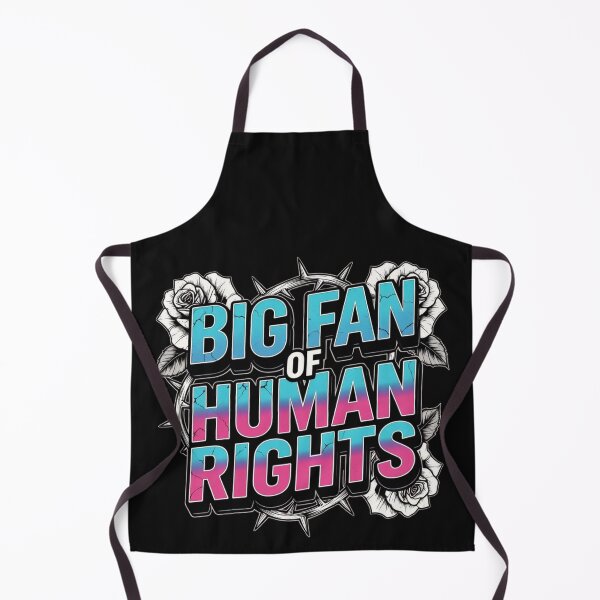 Item preview, Big Fan Of Human Rights Equality Advocate designed and sold by GrumpySableye.