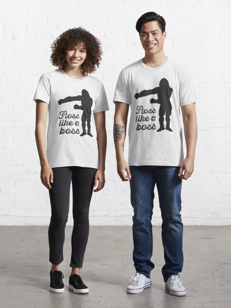 Floss Like A Boss Bigfoot Funny Dance Moves T Shirt By Bicone Redbubble