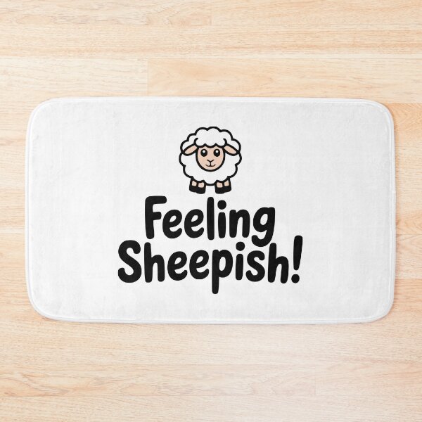 Item preview, Feeling Sheepish! Cute Sheep Pun designed and sold by PMCreative.