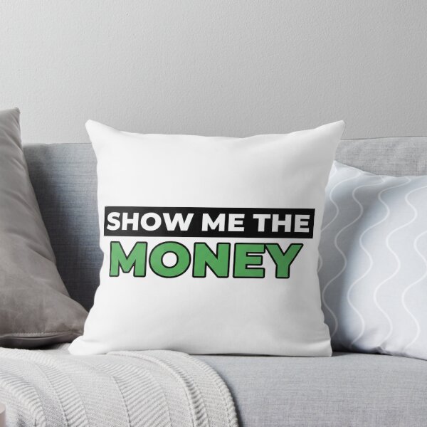Item preview, Show Me The Money – Bold Motivational Money Quote Typography Design designed and sold by inaveed.