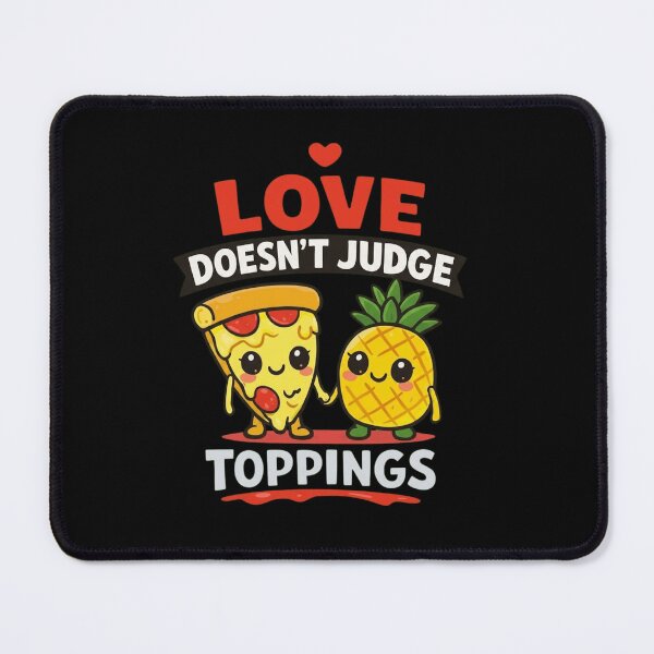 Item preview, Love Doesn't Judge Toppings Funny Pineapple Pizza Pun designed and sold by haitrieuic96.