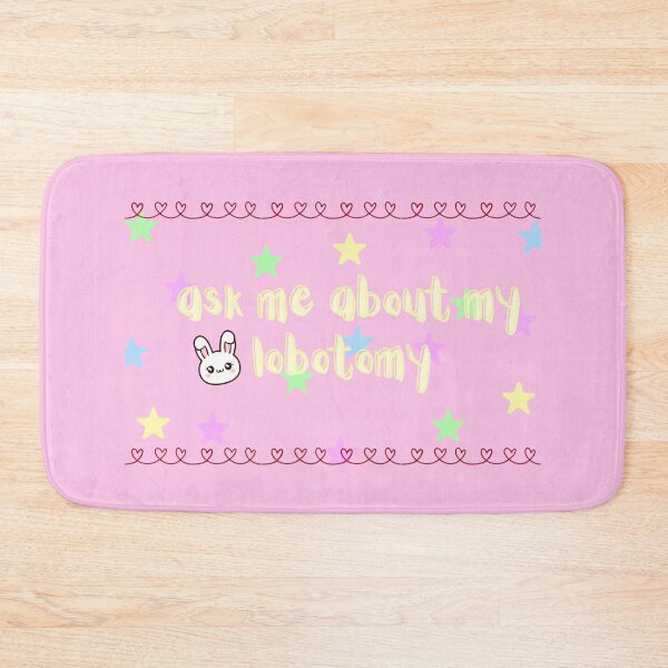Item preview, Ask me About my Lobotomy <3 designed and sold by socialhalitosis.