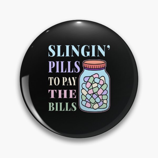 Item preview, Slinging Pills To Pay The Bills - Certified Pharmacy Tech & School Humor designed and sold by CrewGifted.