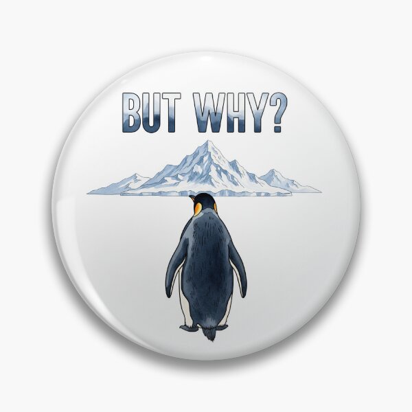 Item preview, Penguin But Why, Nihilist Penguin, Penguin Meme, Penguin Heading to Mountain, Penguin Mountain designed and sold by Yaremchuk.