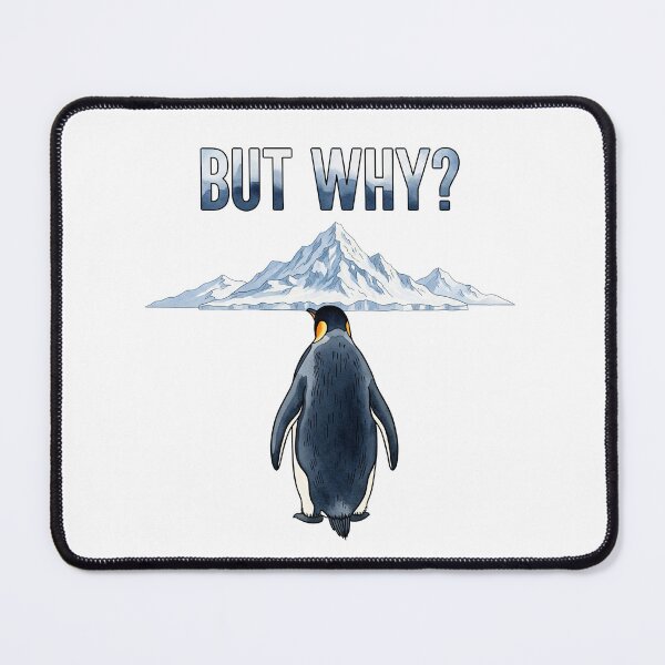 Item preview, Penguin But Why, Nihilist Penguin, Penguin Meme, Penguin Heading to Mountain, Penguin Mountain designed and sold by Yaremchuk.