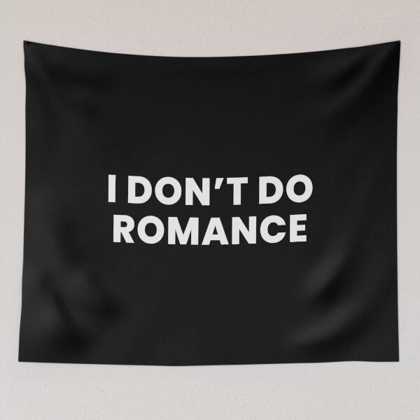 Item preview, I Don’t Do Romance – Anti Valentine Minimalist Typography designed and sold by Kewessthetic.