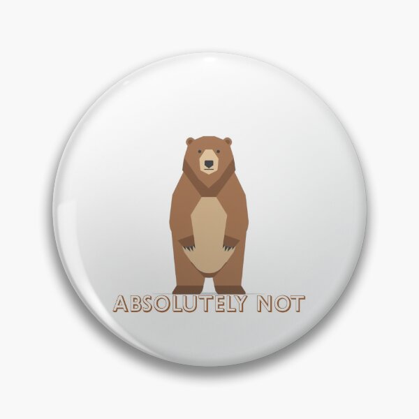 Item preview, Absolutely Not Bear Minimal Illustration designed and sold by CreatedbyKandJ.