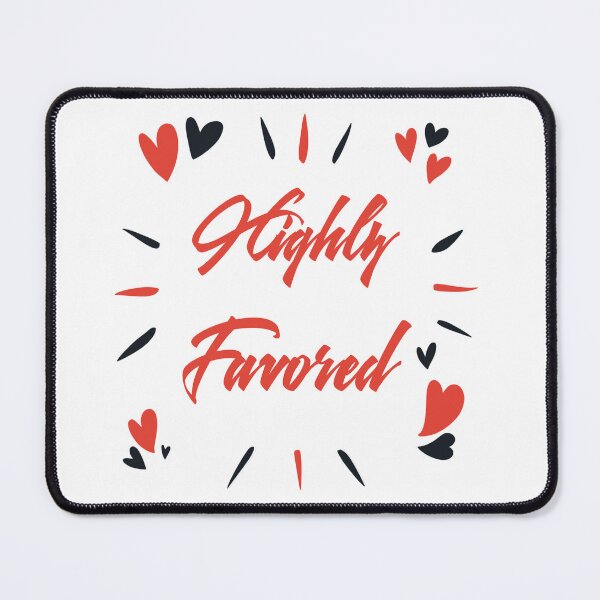 Item preview, Highly Favored designed and sold by cozyapparelshop.