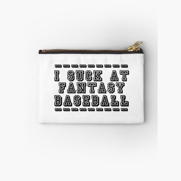 Item preview, I Suck at Fantasy Baseball – Funny Last Place Loser Gift designed and sold by RogueSymmetry.