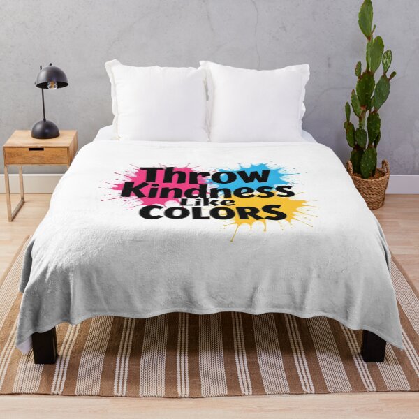 Item preview, Throw Kindness Like Colors – Vibrant Inspirational Quote Design with Color Splash Art designed and sold by Nene's design.