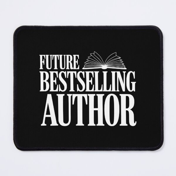 Item preview, Future Bestselling Author designed and sold by Frank Ring.