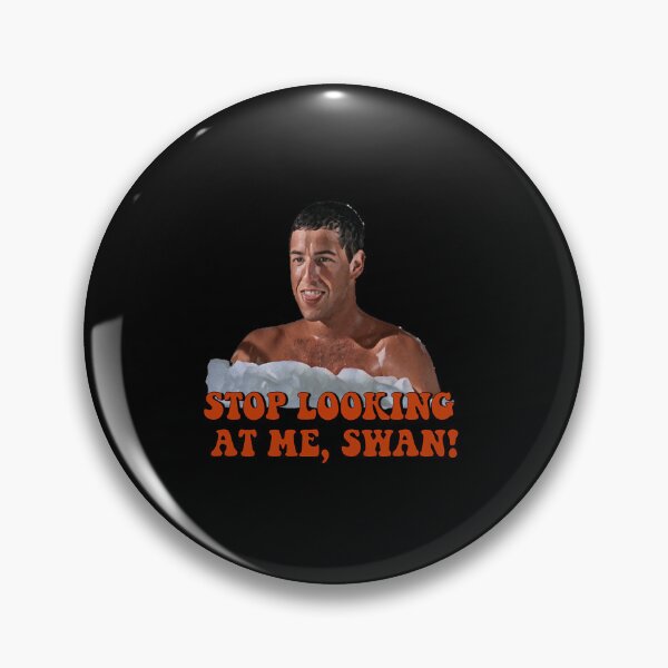 Item preview, Billy Madison - Stop Looking At Me Swan designed and sold by Faheem19.