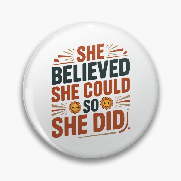 Item preview, She believed she could so she did, She believed designed and sold by graphic-genie.