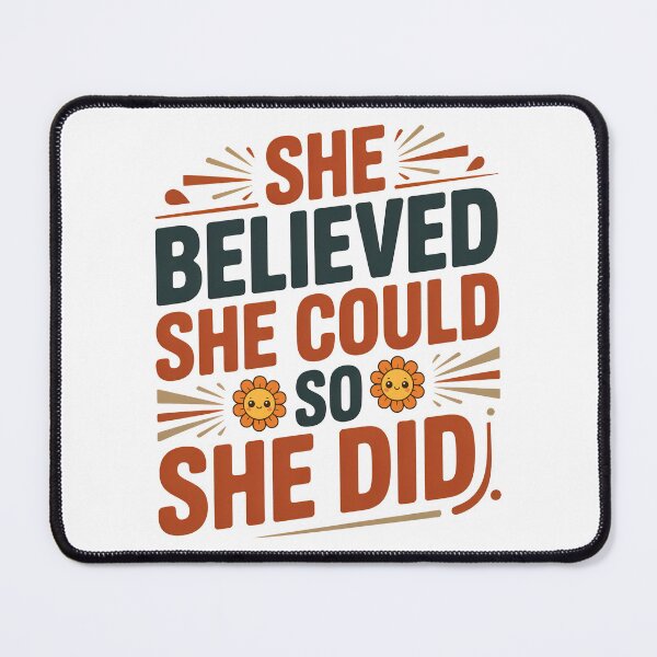 Item preview, She believed she could so she did, She believed designed and sold by graphic-genie.