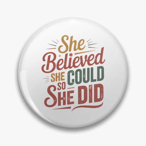 Item preview, She believed she could so she did, She Believed designed and sold by graphic-genie.