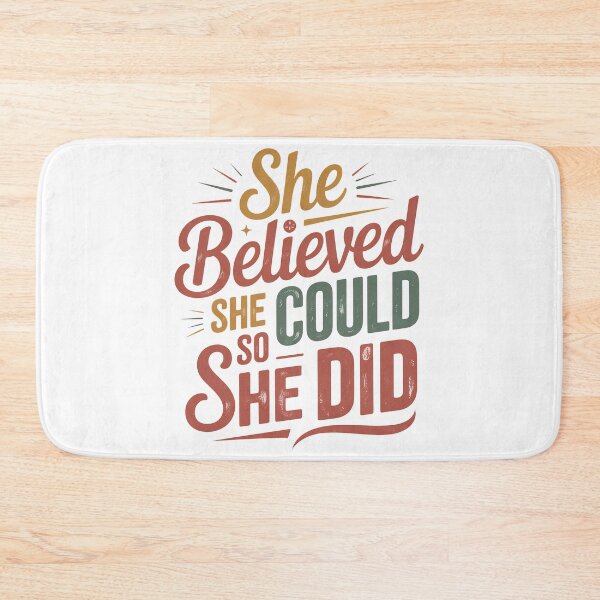 Item preview, She believed she could so she did, She Believed designed and sold by graphic-genie.