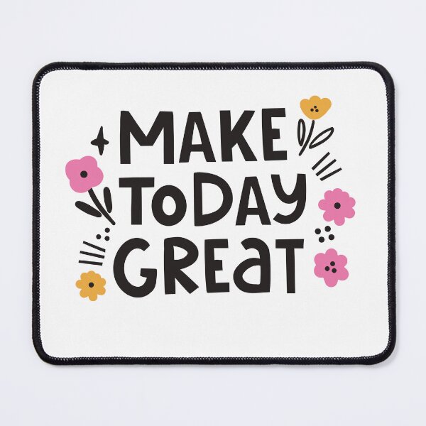 Item preview, "Make Today Great" Motivational Typography Illustration with Floral Accents designed and sold by StellasRealm.