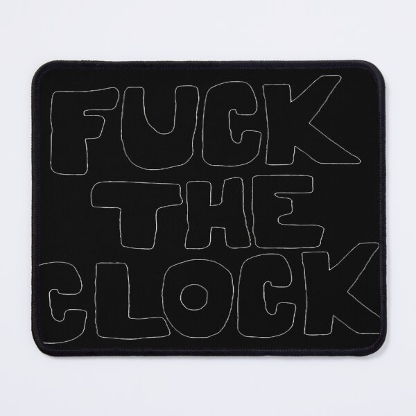 Item preview, Fuck The Clock Ala Patti Smith designed and sold by quatro69.