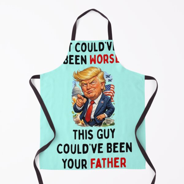 Item preview, Could've Been Worse Humorous Trump designed and sold by CDPrintsDesigns.