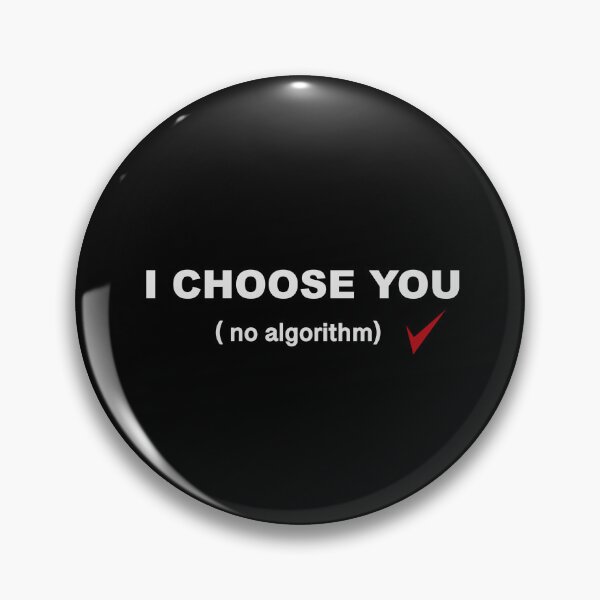 Artikelvorschau, Ich wähle dich (ohne Algorithmus) – Modernes minimalistisches Valentinstags-Shirt entworfen und verkauft von AkuaEra.