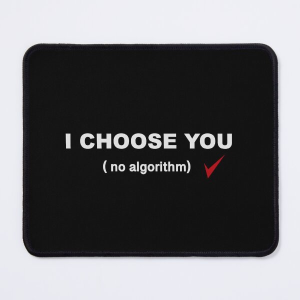 Item preview, I Choose You (No Algorithm) – Modern Valentine Minimal Shirt designed and sold by AkuaEra.