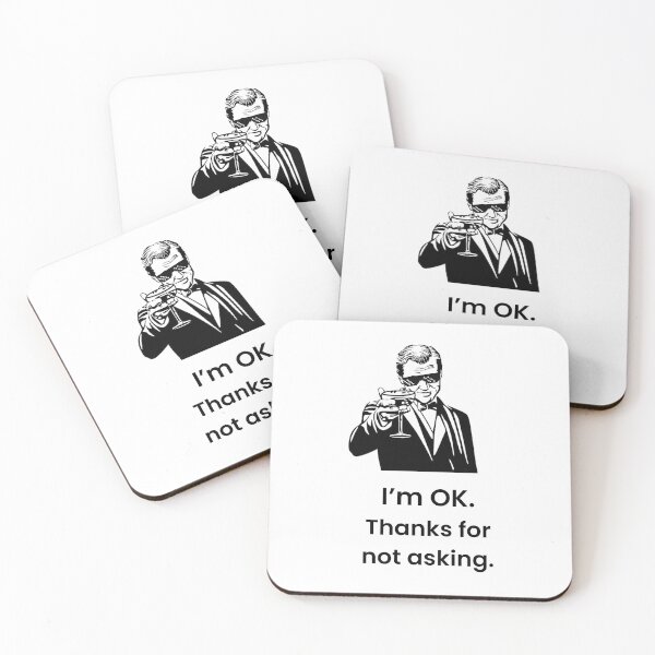 Item preview, I’m Ok – Sarcastic Statement Design designed and sold by Pastel & Punchlines.