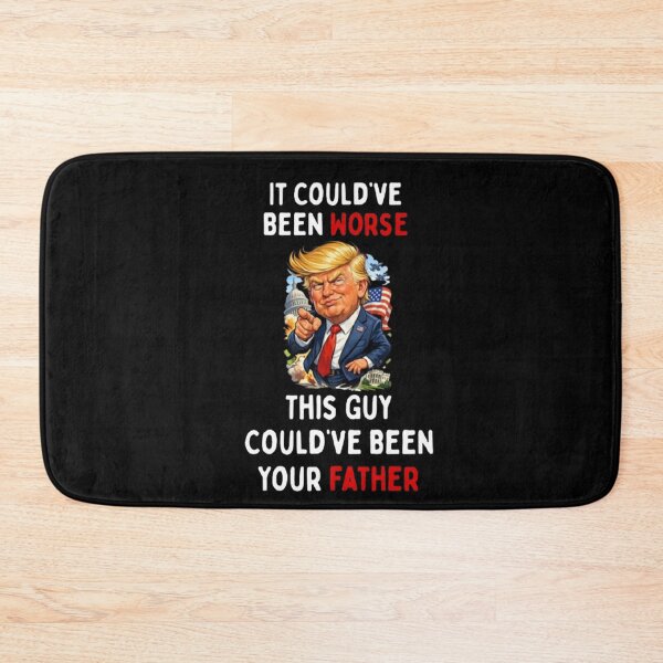 Item preview, Could've Been Worse Humorous Trump designed and sold by CamilasPrints.