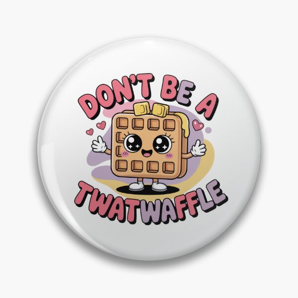 Item preview, Don't be a Twatwaffle - Butter Bow Design designed and sold by Peter Stawicki.