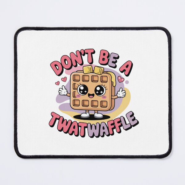 Item preview, Don't be a Twatwaffle - Butter Bow Design designed and sold by Peter Stawicki.