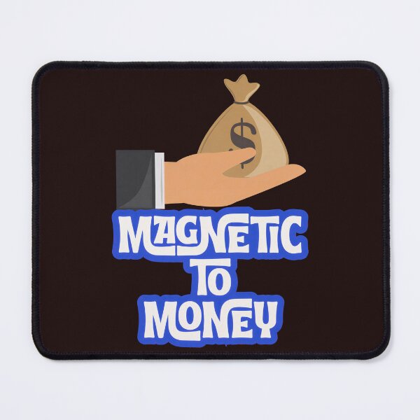 Item preview, Magnetic to Money Abundance Mindset Design designed and sold by Adappai.
